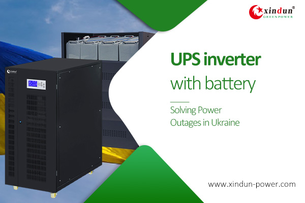 UPS inverter with battery: Solving Power Outages in Ukraine