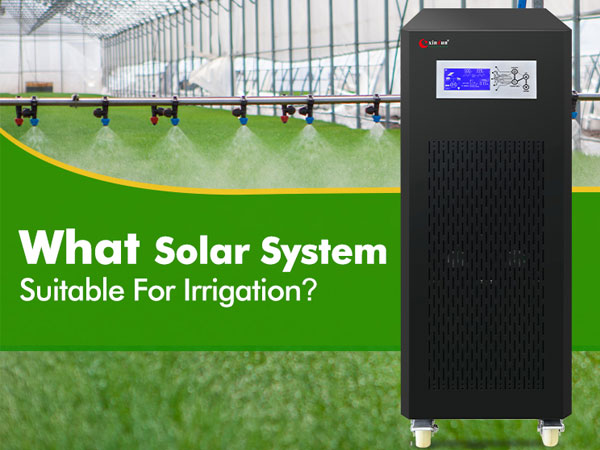 What Type Of Solar System Suitable For Irrigation?